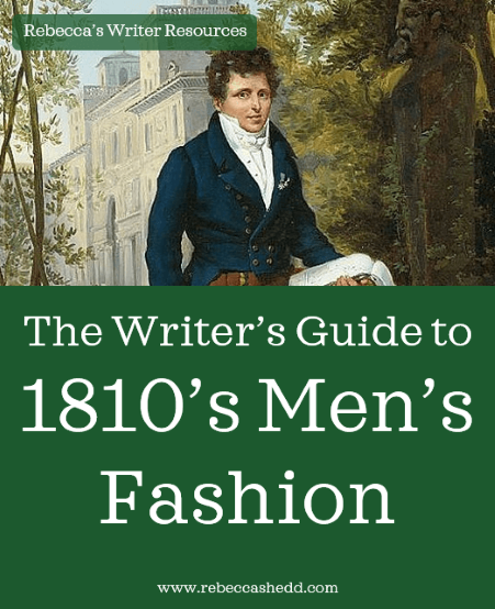 The Writer's Guide to 1810s Men's Fashion | Rebecca Shedd - Author