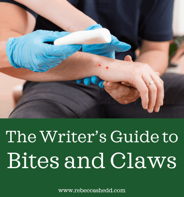 What Object Rips Flesh The Writer’s Guide to Bites and Claws | Rebecca Shedd - Author